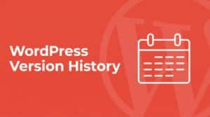 WordPress version history — coral header graphic with a white line-art calendar icon over the WordPress logo watermark, representing the complete release timeline from 0.7 to 7.0.