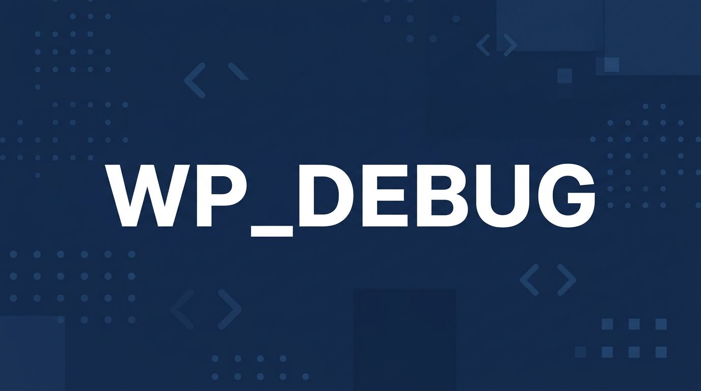 WP_DEBUG section header — deep navy blue background with abstract code-bracket pattern and bold white WP_DEBUG text