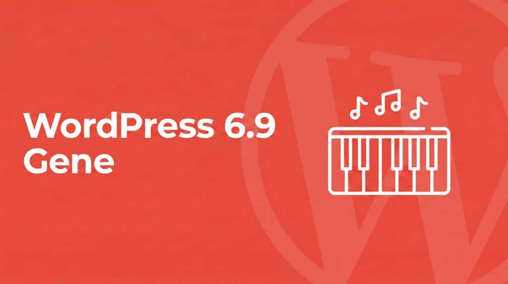 Coral red SmartWP brand graphic with bold white headline reading WordPress 6.9 Gene, with a white line-art piano keyboard icon honoring the codename