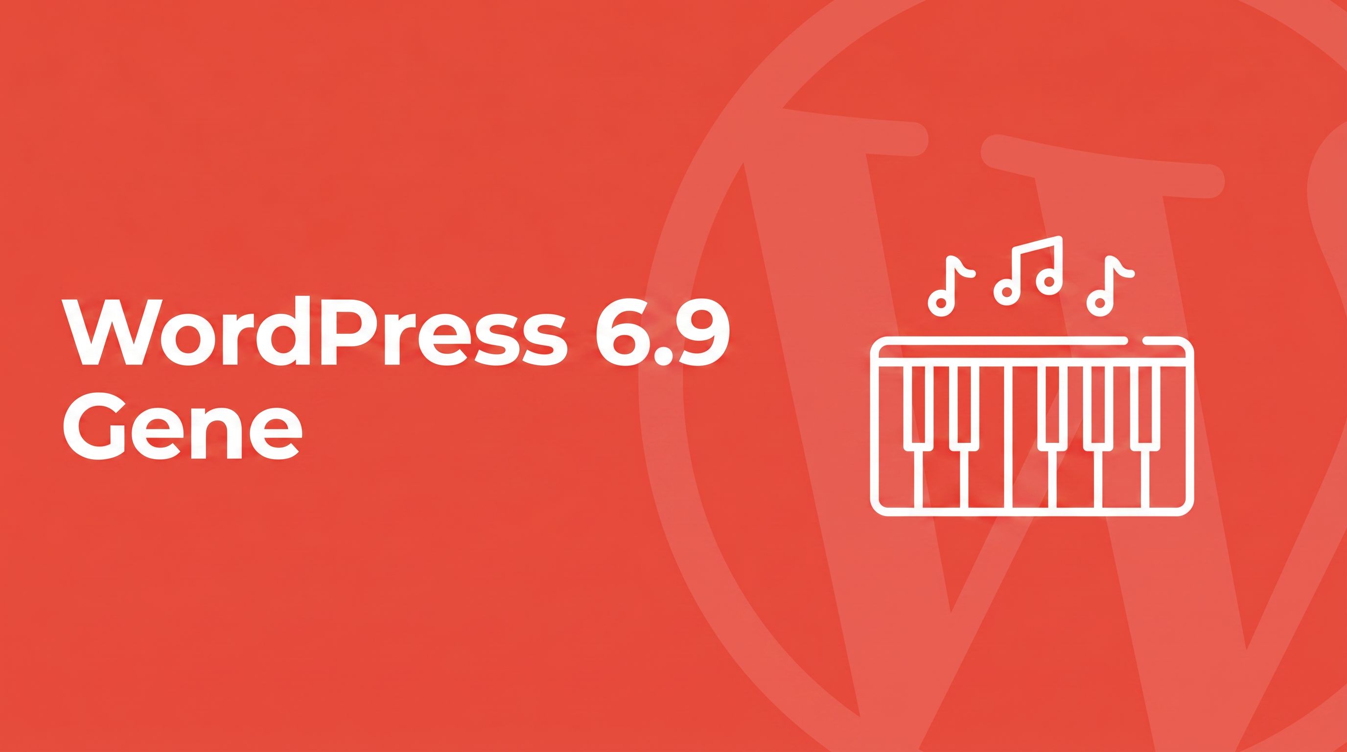 Coral red SmartWP brand graphic with bold white headline reading WordPress 6.9 Gene, with a white line-art piano keyboard icon honoring the codename