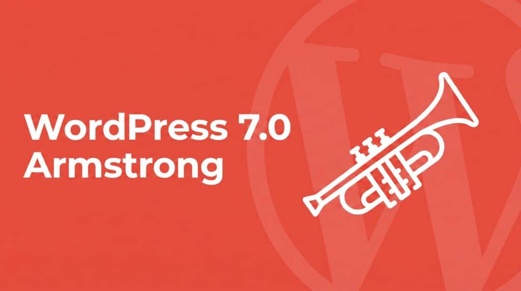 Coral red SmartWP brand graphic with bold white headline reading WordPress 7.0 Armstrong, with a white line-art trumpet icon honoring Louis Armstrong