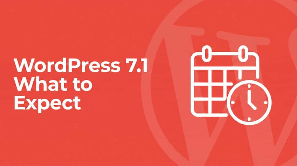 WordPress 7.1 what to expect featured image