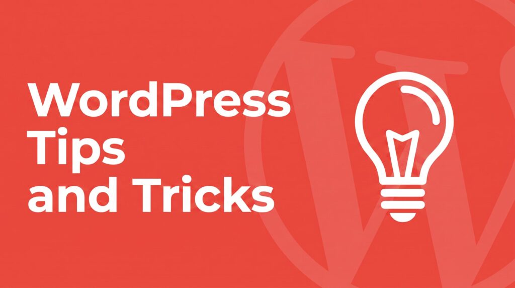 WordPress tips and tricks featured image