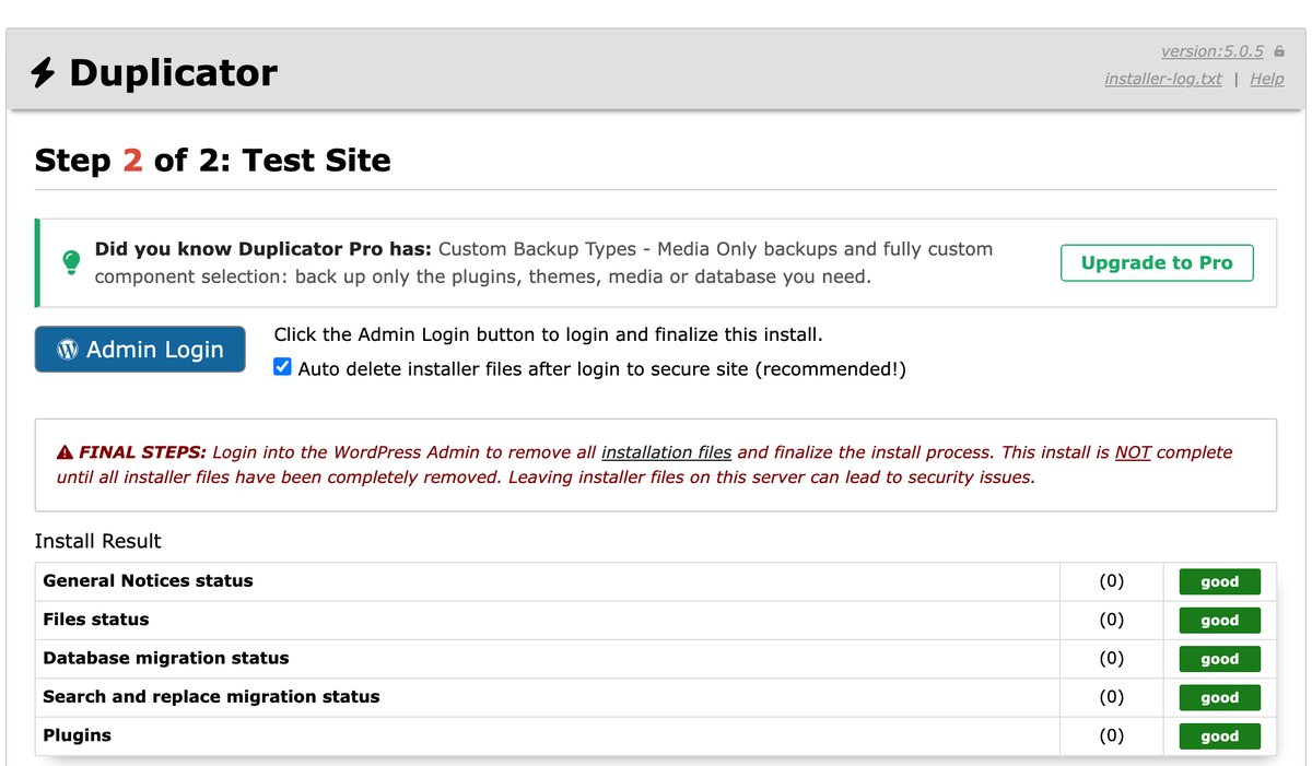Duplicator installer Step 2 of 2: Test Site, with the Admin Login button and all install results marked good